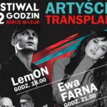 Ewa Farna, LemON i muzyka z misją. Przed nami VII Festiwal 12 Godzin Serce Mazur