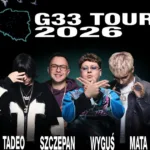 G33 Tour 2026: Mata, Tadeo, Szczepan i Wyguś ruszają w trasę po Polsce